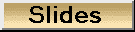 slide button