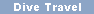 Dive Travel: World Wide Scuba Diving Directory Resource Links